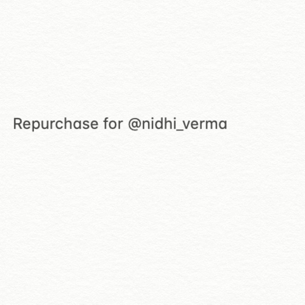 Repurchase for @nidhi_verma